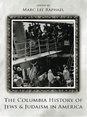 cover image of The Columbia History of Jews and Judaism in America